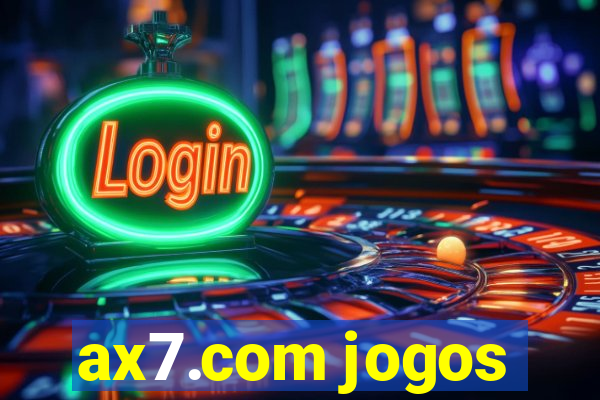 ax7.com jogos